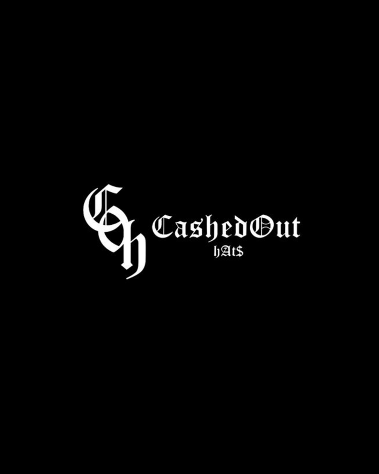 CASHED OUT